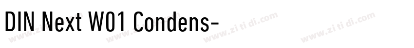 DIN Next W01 Condens字体转换 DIN Next W01 Condens字体转换